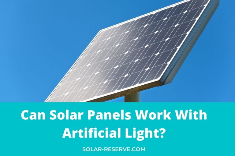 Can Solar Panels Work With Artificial Light? SolarReserve